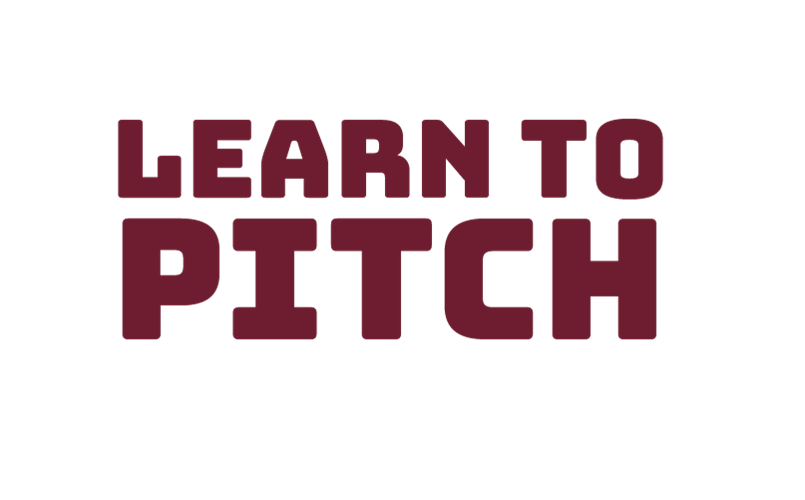 Learn to pitch